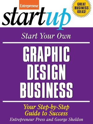 cover image of Start Your Own Graphic Design Business